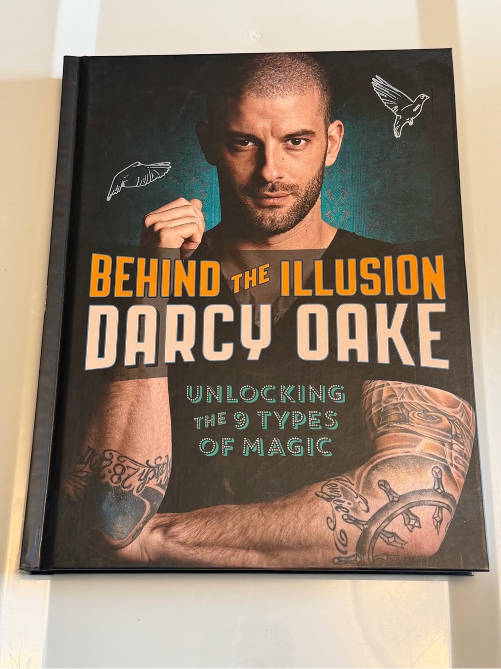 Darcy Oake – Behind the Illusion: Unlocking the 9 Types of Magic (Hardcover)